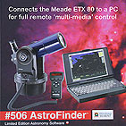 Meade 506 AstroFinder cable and software for  Meade ETX70/80